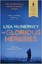 The Glorious Heresies: Winner of the Baileys Women's Prize for Fiction and the D