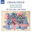 Cello, Celli! (Parisot, the Yale Cellos) CD NEW