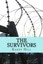 The Survivors by Randy Hill 9781494317638 (Paperback, 2013)