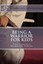 Being a Warrior For Kids: The Samurai Warrior Series (Kyukuton Bujin Series) (Vo