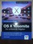 Gründel, F: OS X Yosemite von Florian Gründel (2015, Gebundene Ausgabe)