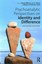 Psychoanalytic Perspectives on Identity and Difference: Navigating the Divide...