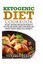 Ketogenic Diet Cookbook 80 Easy, Delicious, and Healthy Recipes... 9781522785941