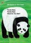 Panda Bear, Panda Bear, What Do You See? by Bill Martin.