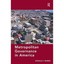 Metropolitan Governance in America Norris, Donald F.