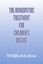 NEW THE HOMEOPATHIC TREATMENT FOR CHILDREN'S DISEASE by Priti Waghela