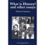 What is History? And Other Essays: v. 1: Selected Writi - Hardcover NEW Oakeshot