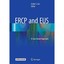 Ercp and Eus: A Case-based Approach Lee, Linda S. (Editor)