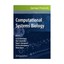 Computational Systems Biology: Vol 541 Mcdermott, Jason (Editor)/ Samudrala, Ram