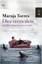 Diez veces siete, Maruja Torres, Buch, Spanisch, 2014