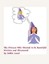 The Princess Who Wanted Be Beautiful Is Beauty Only Skin Deep by Israel Debbie L