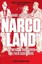 Narcoland: The Mexican Drug Lords and Their Godfathers by Anabel Hernandez.
