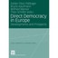 Direct Democracy in Europe: Developments and Prospects Hrsg. V. Zoltan T. Pallin