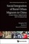 NEW Social Integration Of Rural-Urban Migrants In China:... BOOK (Hardback)