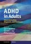 ADHD in Adults: Characterization, Diagnosis, and Treatment by Jan K. Buitelaar.