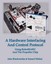 A Hardware Interfacing Control Protocol Using Robotbasic by Blankenship John
