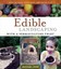 Edible Landscaping with a Permaculture Twist: How to Have Your Yard and Eat...