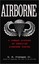 Airborne A Combat History of American Airborne Forces - Hardcover NEW Edward M.