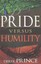 Pride Versus Humility by Dr Derek Prince 9781629116266 (Paperback, 2016)