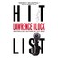 Hit List (John Keller Mysteries (Paperback)) Lawrence Block