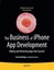 The Business of iPhone App Development by D. Wooldridge.