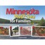 Minnesota Must-see for Families: An a to Z List Berg, Christie Gove