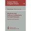 Hardware and Software Architectures for Fault Tolerance: Experiences and Perspec
