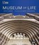 Museum of Life: Accompanies the Major BBC Series by Steve Parker.
