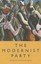 The Modernist Party by Edinburgh University Press (Paperback, 2015)