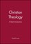 Christian Theology: A Brief Introduction by Gareth Jones (Paperback, 1999)