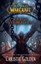World of Warcraft - Kriegsverbrechen Christie Golden