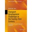 Transport Development Challenges in the Twenty-First Century: Proceedings of the