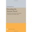 Decoding the Ancient Novel: The Reader and the Role of - Paperback NEW Shadi Ba