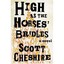 High As the Horses' Bridles Cheshire, Scott