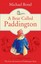 A Bear Called Paddington by Michael Bond (Paperback, 2003)