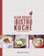 Ducasse, Alain: Meine Bistro-Küche