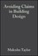 Avoiding Claims in Building Design: Risk Management in Practice by Malcolm...