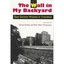 Wall In My Backyard - Paperback NEW Dinah Dodds 1994-12-31