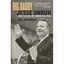 Big Daddy – Jesse Unruh and the Art of Power Politics Boyarsky, Bill