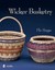 Wicker Basketry by Flo Hoppe (Paperback, 2012)