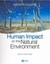 The Human Impact on the Natural Environment: Past, Present, and Future.