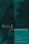 Rule of Experts: Egypt, Techno-Politics, Modernity by Timothy Mitchell.