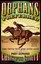 Orphans Preferred: The Twisted Truth and Lasting Legend of the Pony Express.