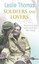 LESLIE THOMAS ___ SOLDIERS AND LOVERS ____ BRAND NEW