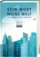 Sein Wort - meine Welt