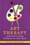 Art Therapy and Creative Coping Techniques for Older Adults by Susan I....