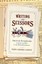 Writing with Scissors: American Scrapbooks from the Civil War to the Harlem...
