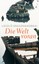 Die Welt voran Krasznahorkai, László Literatur (international)