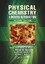 Physical Chemistry: A Modern Introduction, Second Edition by William M Davis (En