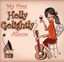 Holly Golightly - My First Holly Golightly Album